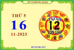 Tu vi ngay 16 11 2023 thu 5 12 con giap 2023 11 09