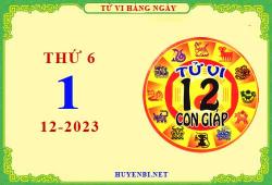 Xem tử vi ngày 1/12/2023 thứ 6 của 12 con giáp chi tiết nhất 1 Tu vi ngay 1 12 2023 thu 6 12 con giap 2023 11 29