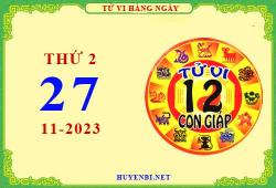 Tu vi ngay 27 11 2023 thu 2 12 con giap 2023 11 21