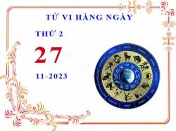 tu vi ngay 27 11 2023 thu 2 12 cung hoang dao 2023 11 21 1