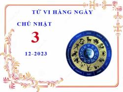 tu vi ngay 3 12 2023 chu nhat 12 cung hoang dao 2023 11 29 1