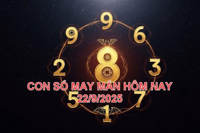 Dự đoán con số may mắn ngày 22/9/2025 cho 12 con giáp 1 7ec5c98ed8c7319968d6 1