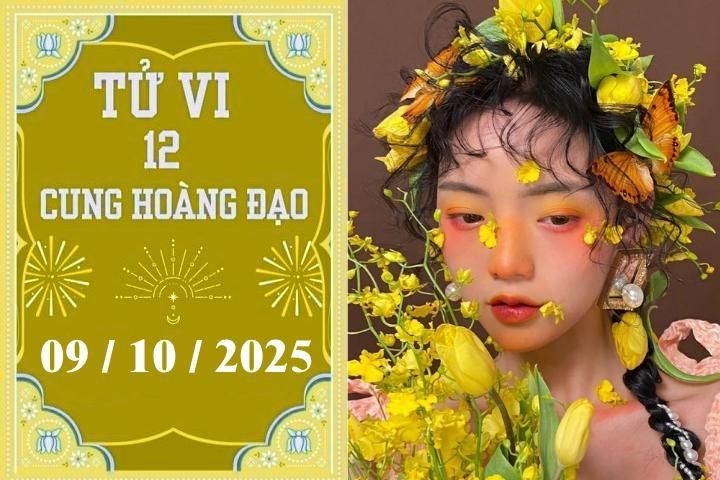 Tử vi 12 cung hoàng đạo ngày 9/10: Nhân Mã leo lên, Kim Ngưu gặp khó khăn 1 23462b492d00c45e9d11