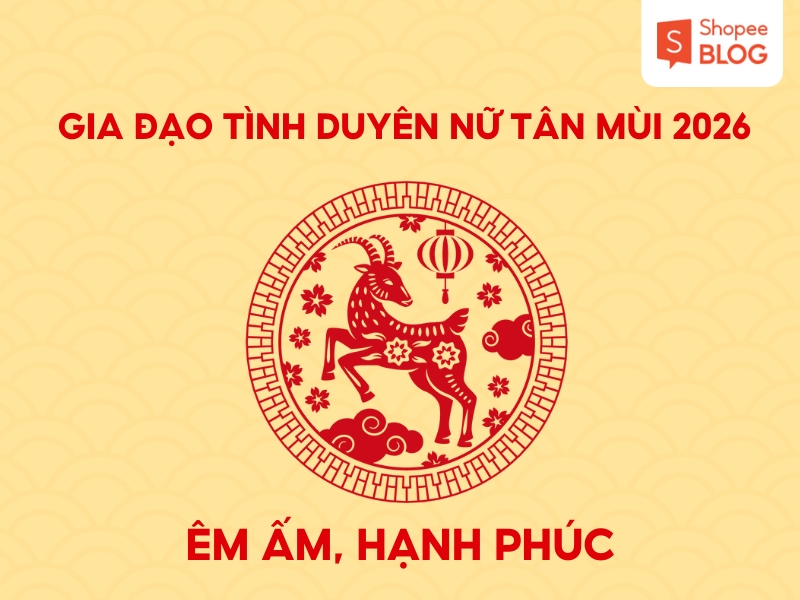 Gia đạo tình duyên nữ 1991 năm 2026